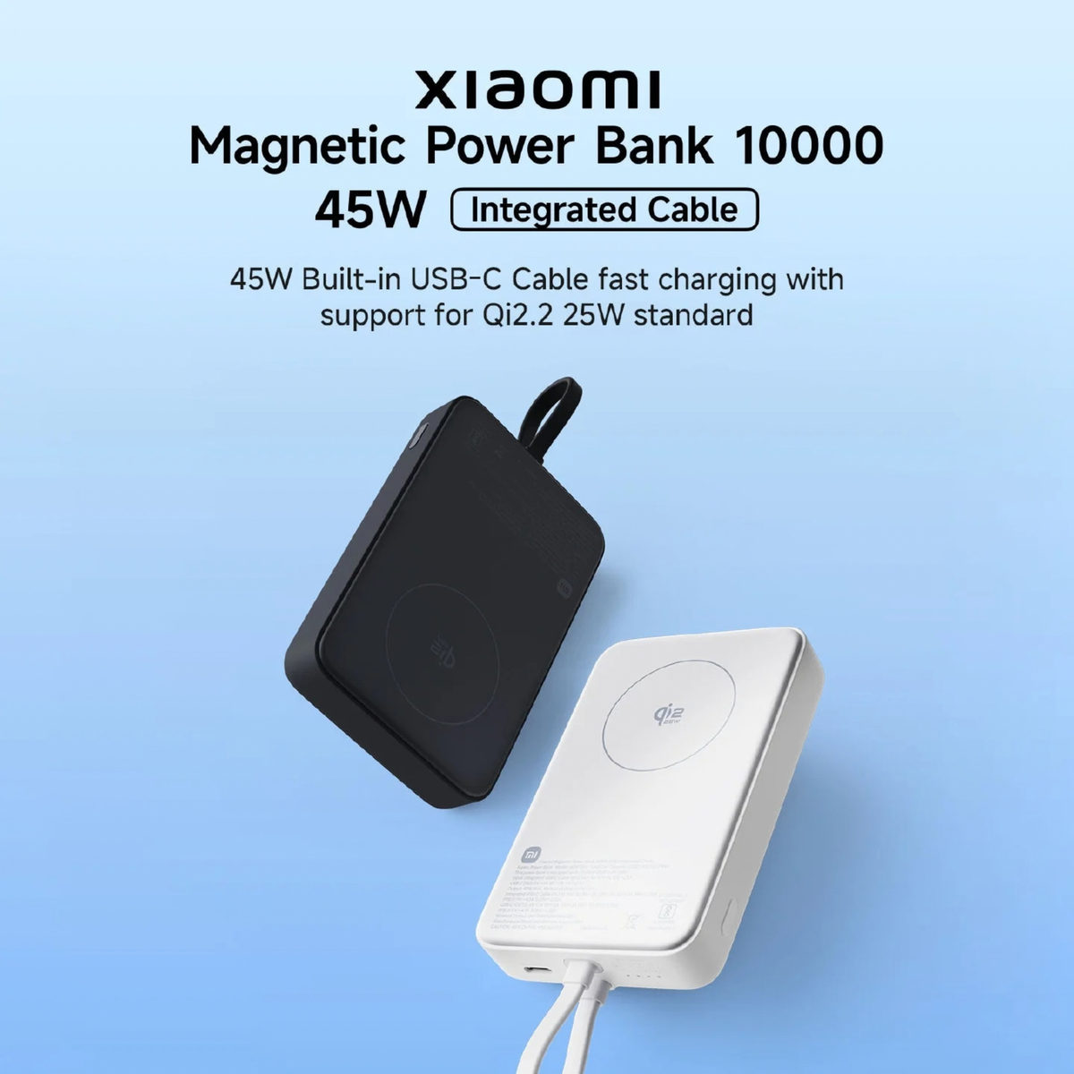 Xiaomi Magnetic Power Bank 10000 45W Black and White color variants side by side showing 45W integrated cable and Qi2 wireless charging